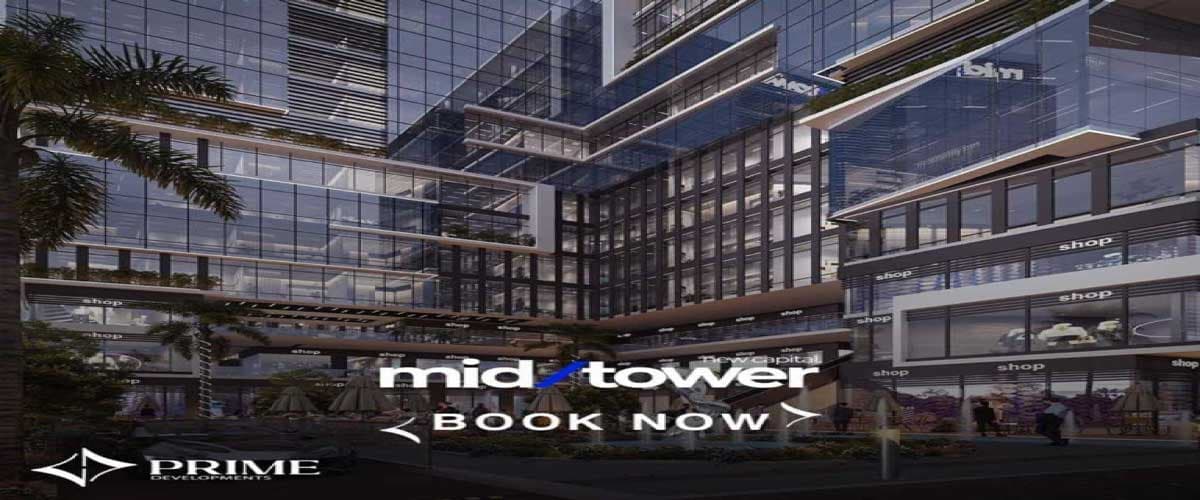 ميد تاور العاصمة الادارية الجديدة Mid Tower